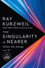 The Singularity Is Nearer : When We Merge with AI