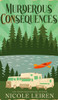 Murderous CONsequences