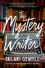 The Mystery Writer : A Novel