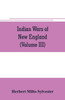 Indian Wars of New England