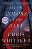 All the Colors of the Dark