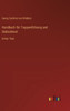 Handbuch für Truppenführung und Stabsdienst : Dritter Theil