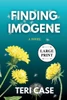 Finding Imogene