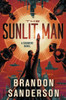 The Sunlit Man : A Cosmere Novel