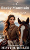 A Rocky Mountain Romance