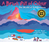 A Brush Full Of Colour: The World Of Ted Harrison