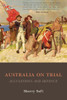 Australia on Trial : Accusations and Defence:: Accusations and Defence