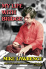 My Life with Bridge