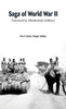 Saga of World War II : Narrated by Hindustani Soldiers