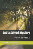 God-A Solved Mystery