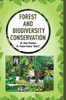 Forest and Biodiversity Conservation