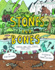 Stones and Bones : Fossils and the Stories They Tell