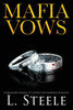Mafia Vows : Marriage of Convenience Dark Mafia Romance