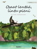 Osaat lentää, lintu pieni : Finnish Edition of "You Can Fly, Little Bird"