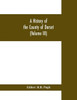 A History of the County of Dorset