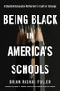 Being Black in America's Schools : A Student-Educator-Reformers Call for Change