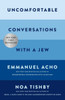 Uncomfortable Conversations with a Jew