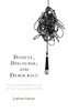 Dissent, Discourse, And Democracy: Whistleblowers As Sites Of Political Contestation