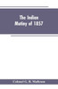The Indian Mutiny of 1857