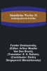 Sämtliche Werke 11: Autobiographische Schriften