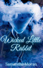Wicked Little Rabbit