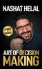 The Art of Decision Making : Power of Choice