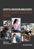 Lifestyle Diseases in Adolescents : Diseases, Disorders, and Preventive Measures