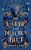 Die Farbe von Drachenblut
