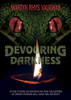 Devouring Darkness