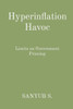 Hyperinflation Havoc : Limits on Government Printing