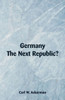 Germany, the Next Republic?
