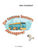 De tomme bussers passagerer