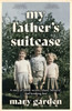 My Father's Suitcase
