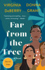 Far from the Tree : A Novel