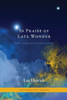 In Praise of Late Wonder