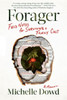 Forager : Field Notes for Surviving a Family Cult: a Memoir