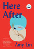 Here After : A Memoir