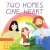 Two Homes, One Heart