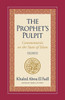 The Prophet's Pulpit : Commentaries on the State of Islam, Volume III