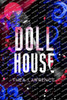 Dollhouse : A Rockstar Romance