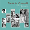 Memories of Auroville : Told by Early Aurovilians