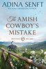 The Amish Cowboy's Mistake (Large Print)