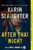 After That Night : A Will Trent Thriller