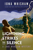Lightning Strikes the Silence : A Lane Winslow Mystery