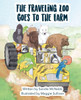 The Traveling Zoo Goes to the Farm