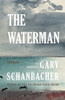 The Waterman : Stories