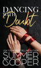 Dancing With Doubt : A Billionaire Best Friend's Brother Contemporary Romance (Hardback)