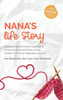 Nana's Life Story