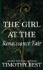 The Girl at the Renaissance Fair