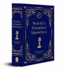 World's Greatest Speeches : Deluxe Hardbound Edition